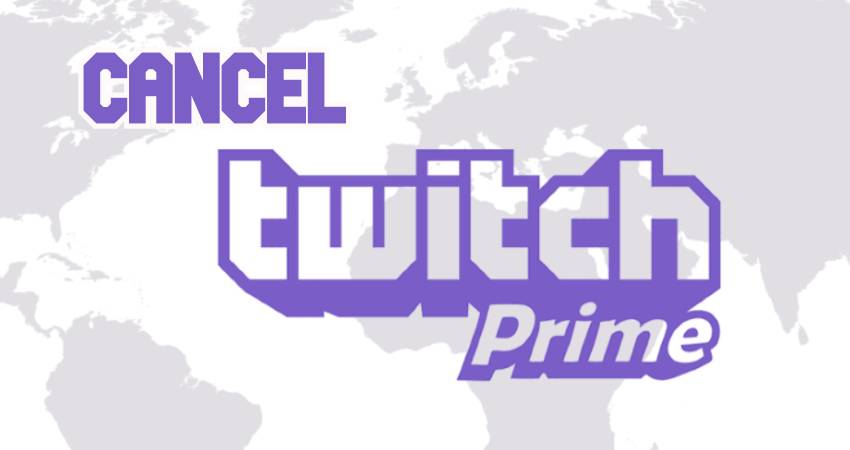Cancel Twitch Prime